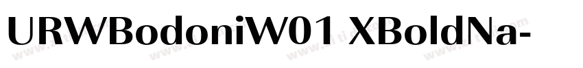 URWBodoniW01 XBoldNa字体转换 URWBodoniW01 XBoldNa字体转换